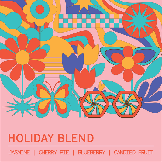 Holiday Blend tasting notes: jasmine, cherry pie, blueberry and candied fruit, from Brazil, Ethiopia and India
